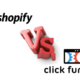 ClickFunnels vs Shopify